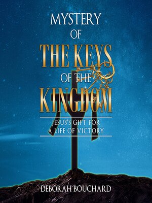 cover image of Mystery of the Keys of the Kingdom